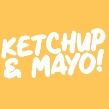 KETCHUP & MAYO!